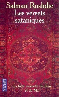 Les versets sataniques - Salman Rushdie