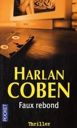Faux Rebond - Harlan Coben