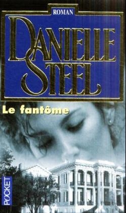 Le Fantome - Danielle Steel