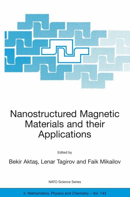 Nanostructured Magnetic Materials and their Applications - 