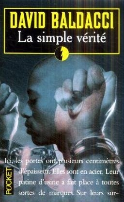 La simple verite - David Baldacci