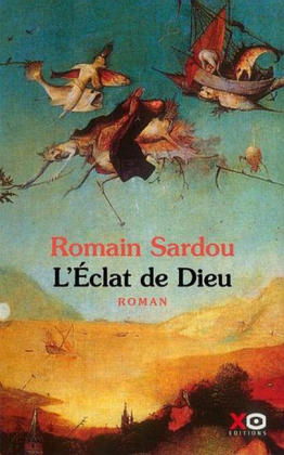 L'Eclat De Dieu - Romain Sardou