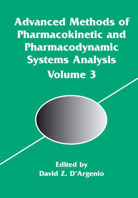 Advanced Methods of Pharmacokinetic and Pharmacodynamic Systems Analysis - 