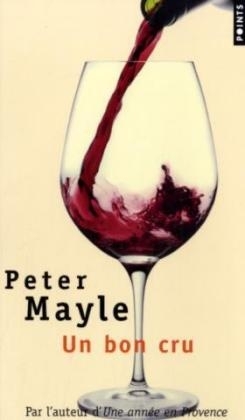 Un Bon Cru - Peter Mayle