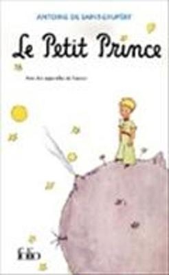 Le petit prince - Antoine de Saint-Exupery