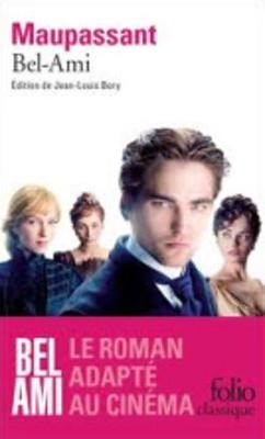 Bel-Ami - Guy de Maupassant