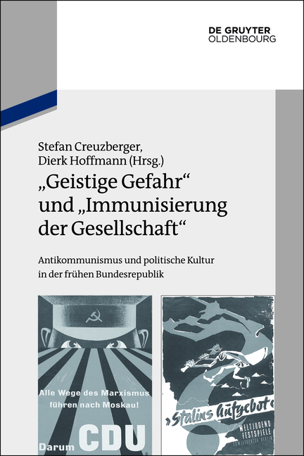 "Geistige Gefahr" und "Immunisierung der Gesellschaft" - 