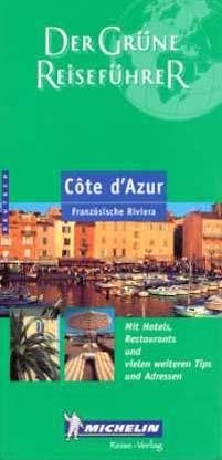 Côte d'Azur - Französische Riviera