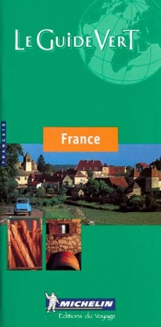 France Green Guide -  Michelin Travel Publications