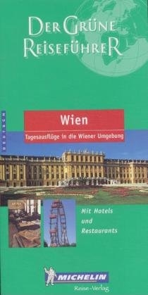 Michelin Der Grüne Reiseführer Wien