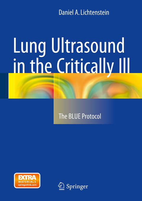 Lung Ultrasound in the Critically Ill -  Daniel A. Lichtenstein
