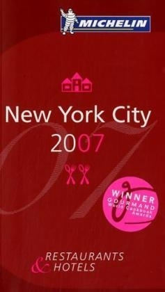 The Michelin Guide New York City 2007 - 