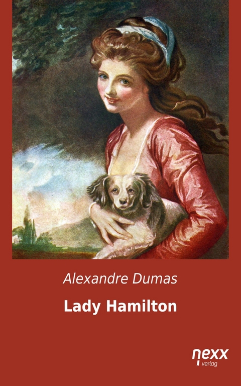 Lady Hamilton - Alexandre Dumas