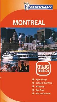 Montreal Must Sees - 