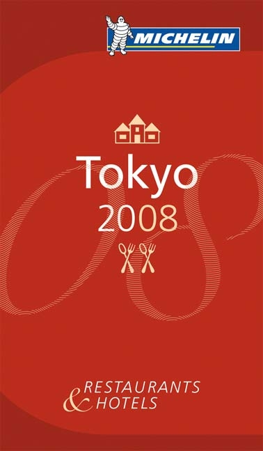 The Michelin Guide Tokyo 2008 - 