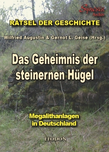 Das Geheimnis der steinernen Hügel - 