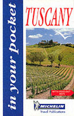 In Your Pocket Tuscany -  Michelin Travel Publications