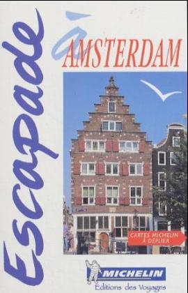 Amsterdam -  Michelin Travel Publications