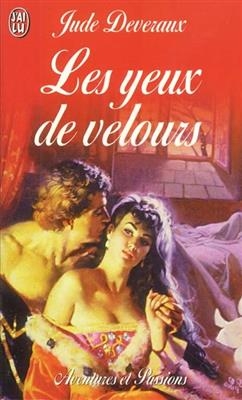 Les yeux de velours - Jude Deveraux