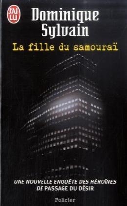 La Fille Du Samourai - Dominique Sylvain