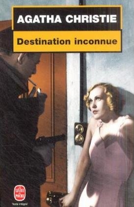 Destination inconnue - Agatha Christie