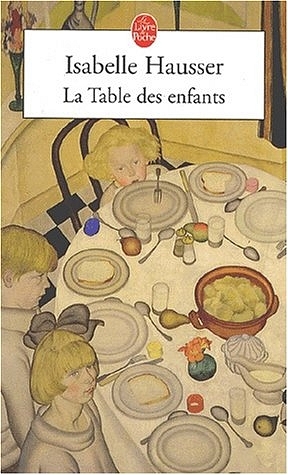 La Table DES Enfants - Isabelle Hausser