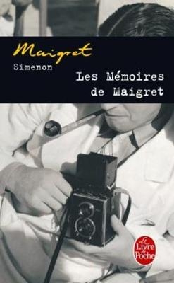 Les memoires de Maigret - Georges Simenon