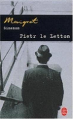 Pietr le Letton - Georges Simenon