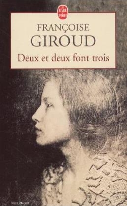 Deux et deux font trois - Françoise Giroud