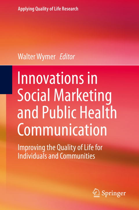 Innovations in Social Marketing and Public Health Communication - 