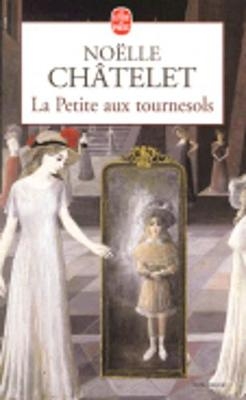 La Petite Aux Tournesols - Noelle Chatelet