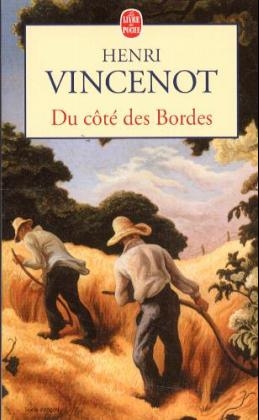 Du cote des Bordes - Henri Vincenot