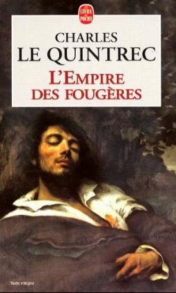 L' Empire des fougeres - Charles Le Quintrec
