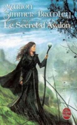 Le Cycle d'Avalon 3/Le Secret d'Avalon