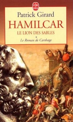 Hamilcar, le lion des sables - Patrick Girard