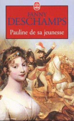 Pauline de sa jeunesse - Fanny Deschamps