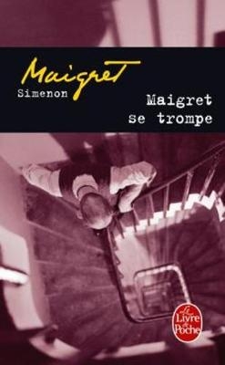 Maigret se trompe - Georges Simenon