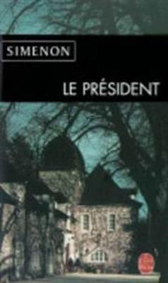 Le President - Georges Simenon