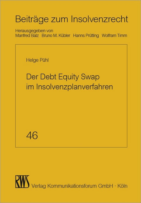 Der Debt Equity Swap im Insolvenzplanverfahren -  Helge Pühl