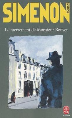 L'Enterrement De Monsieur Bouvet -  Simenon