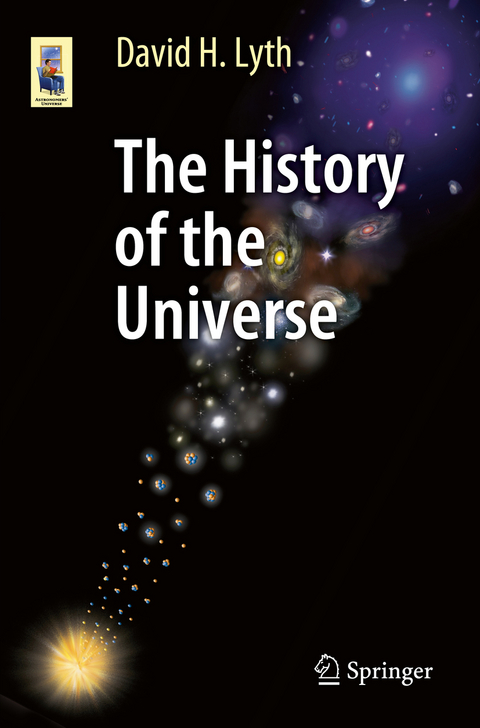 The History of the Universe -  David H. Lyth