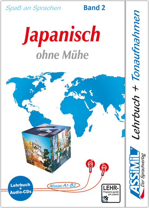 Assimil. Japanisch ohne MÃ¼he 2. Multimedia-Classic. Lehrbuch und 4 Audio-CDs - Catherine Garnier, Mori Toshiko