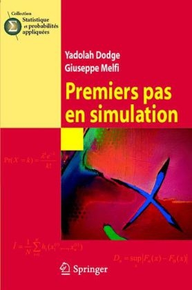 Premiers Pas En Simulation - Dr Yadolah Dodge, Giuseppe Melfi