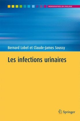 Les Infections Urinaires - 