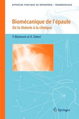 Biomecanique De L'epaule - Pol Blaimont, Albert Taheri