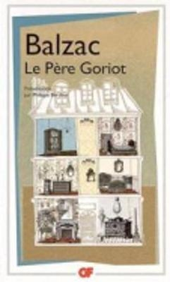 Le Pere Goriot - Honore de Balzac