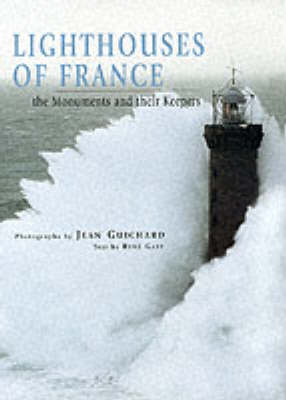 Lighthouses of France - Rene Gast