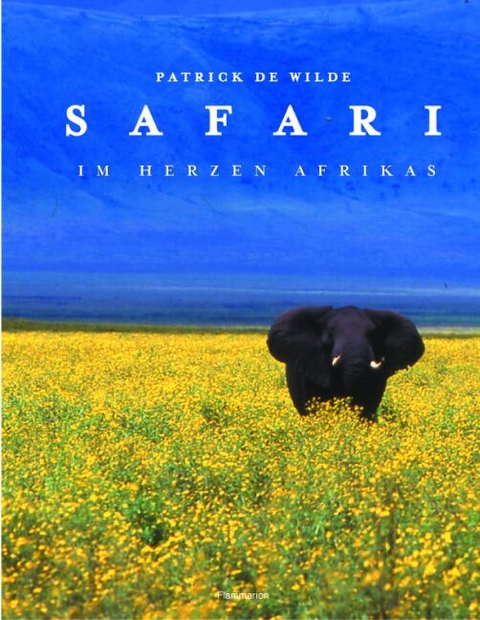 Safari - Patrick de Wilde