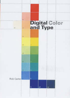 Digital Type and Colour - Rob Carter