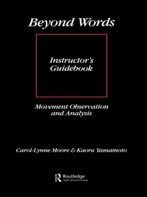 Beyond Words: Instructor's Manual - Carol-Lynne Moore, Kaoru Yamamoto